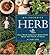 My Favorite Herb: How North America's Great Chefs Savor the Flavor of Herbs