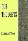 Our Thoughts