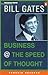 Business at the Speed of Thought by Bill  Gates