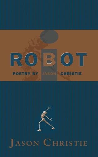 i-ROBOT Poetry by Jason Christie (Paperback)