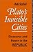 Plato's Invisible Cities: Discourse and Power in the Republic