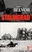 Stalingrad by Antony Beevor Stalingrad by Antony Beevor