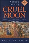 Night of the Cruel Moon: Cherokee Removal and the Trail of Tears