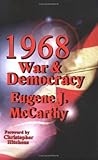 1968: War and Democracy