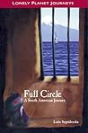 Full Circle by Luis Sepúlveda
