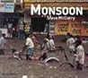Steve McCurry Monsoon (Paperback) /anglais