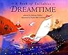 Dreamtime: A Book of Lullabies