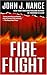Fire Flight: A Novel