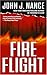 Fire Flight: A Novel