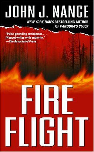 Fire Flight: A Novel (Mass Market Paperback)