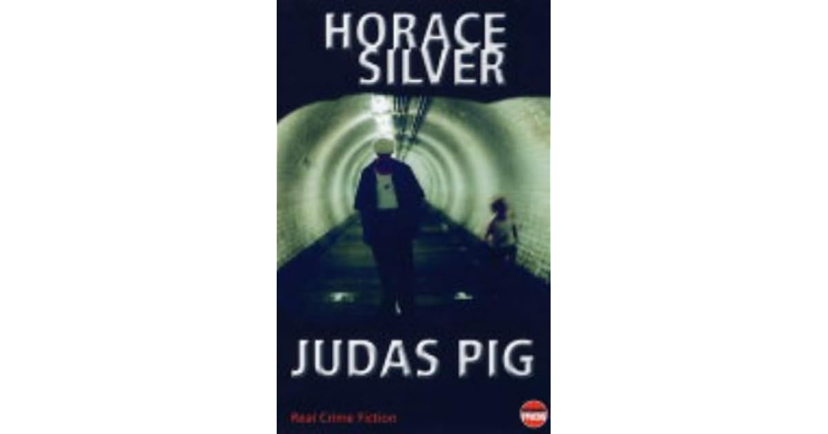 Judas Pig by Horace Silver