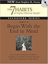 Habit 2 Begin With the End in Mind by Stephen R. Covey
