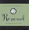 Renewal: Nourishing Mind, Body, Heart, and Soul (The Portable 7 Habits Series #7)