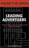 Inside the Minds: Leading Advertisers