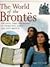 The World of the Brontes: T...
