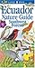 Ecuador Nature Guide by Chris Jiggins