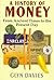 A History of Money: From An...
