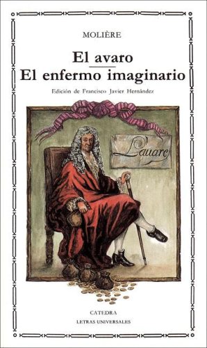 El avaro / El enfermo imaginario (Paperback)
