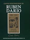 Cartas Desconocidas De Rubén Darío Cartas Desconocidas De Rubén Darío