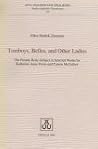 Tomboys, Belles, And Other Ladies: The Female Body Subject In Selected Works By Katherine Anne Porter And Carson McCullers Tomboys, Belles, And Other Ladies: The Female Body Subject In Selected Works By Katherine Anne Porter And Carson McCullers