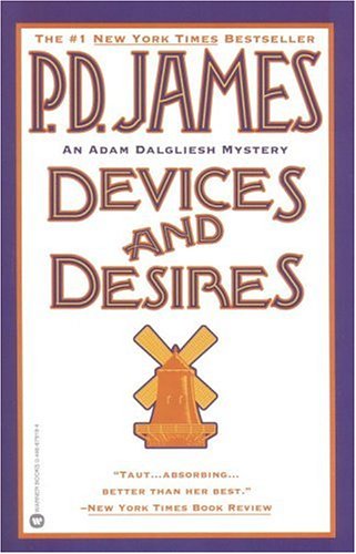 Devices and Desires (Adam Dalgliesh, #8)