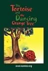 The Tortoise And The Dancing Orange Tree