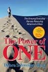 The Power of One: The Unsung Everyday Heroes Rescuing America's Cities The Power of One: The Unsung Everyday Heroes Rescuing America's Cities