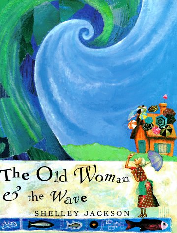 The Old Woman and the Wave (Hardcover)