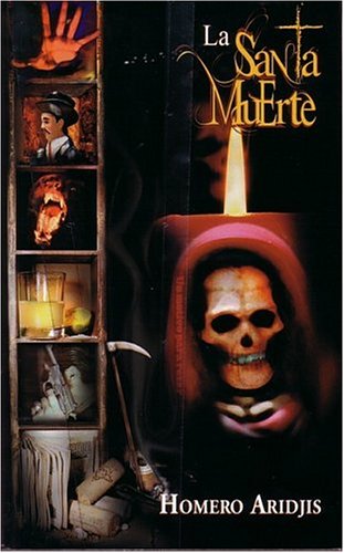 La Santa Muerte (Paperback)