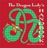 The Dragon Lady's Handbook