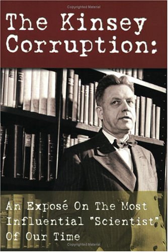 The Kinsey Corruption (Paperback)
