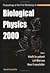 Biological Physics 2000