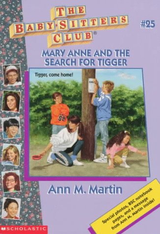Mary Anne and the Search for Tigger (The Baby-Sitters Club, #25)