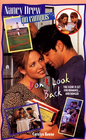 Don't Look Back (Nancy Drew: On Campus, #3)