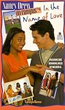 In the Name of Love (Nancy Drew: On Campus, #11)