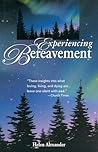 Experiencing Bereavement Experiencing Bereavement