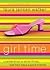 Girl Time by Laura Jensen Walker