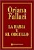 La rabia y el orgullo by Oriana Fallaci