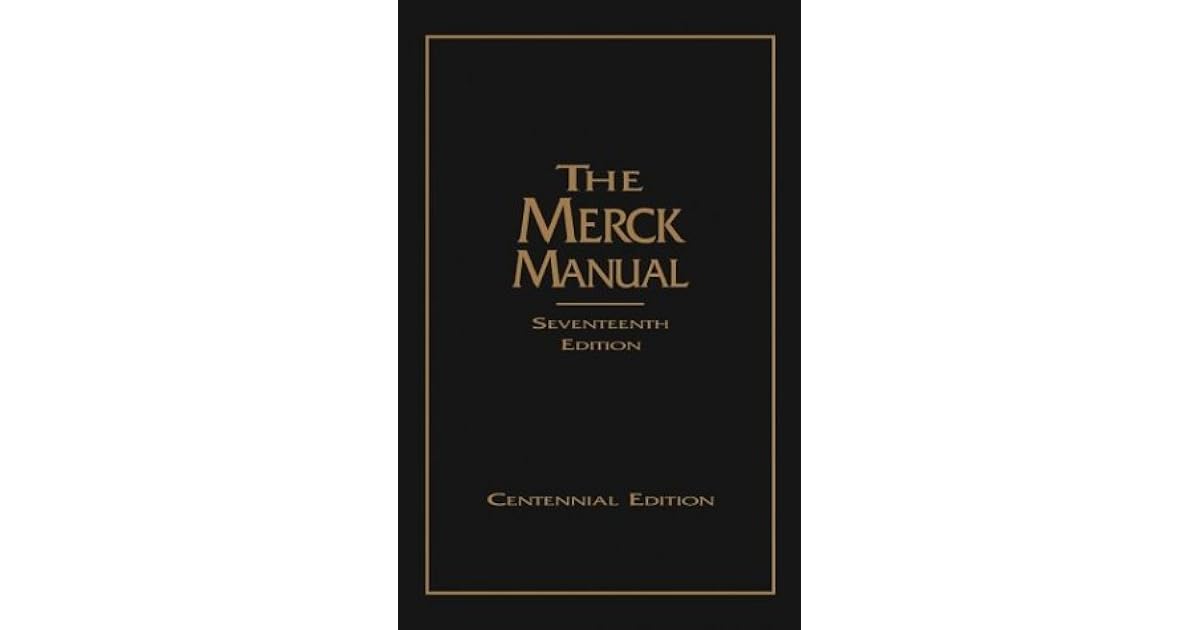 The Merck Manual of Diagnosis and Therapy by Robert Berkow