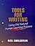 Tools For Writing: Using The Natural Human Learning Process