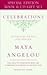 Celebrations by Maya Angelou