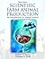Scientific Farm Animal Production: An Introduction to Animal Science