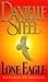 Lone Eagle by Danielle Steel