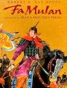 Fa Mulan: The Story of a Woman Warrior