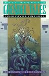 Matt Wagner's Grendel Tales: Four Devils, One Hell Matt Wagner's Grendel Tales: Four Devils, One Hell
