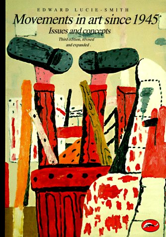 Movements in Art since 1945: Issues and Concepts (Paperback)