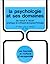 La Psychologie Et Ses Domaines: De Freud À Lacan:  Pratique Et Critique De La Psychologie