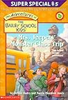 Mrs. Jeepers' Monster Class Trip (The Adventures Of The Bailey School Kids Super Special, #5)