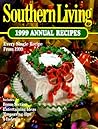 Southern Living 1999 Annual Recipes
