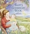 Baby's Goodnight Book: Lullabies & Bedtime Stories